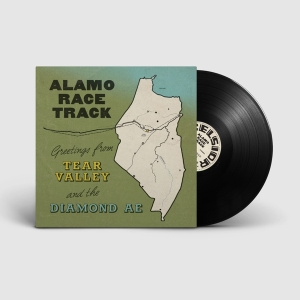 Alamo Race Track - Greetings From Tear Valley And The Diamond Ae in the group OUR PICKS /  Christmas gift tip Vinyl at Bengans Skivbutik AB (5510980)