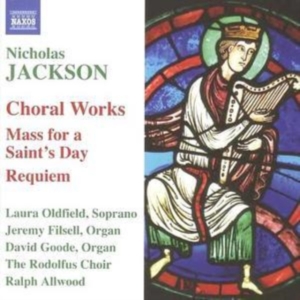 Jackson - Choral And Organ Works in the group CD / Klassiskt at Bengans Skivbutik AB (5511026)