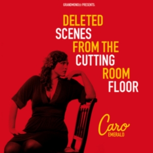 Caro Emerald - Deleted Scenes From The Cuttin in the group OTHER / Övrigt / at Bengans Skivbutik AB (5511255)