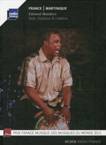 Edmond Mondesir - Bele Tradition & Creation in the group OUR PICKS / Christmas gift tip CD at Bengans Skivbutik AB (5511460)