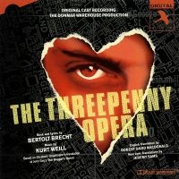 Original Off-Broadway Cast - The Threepenny Opera in the group OUR PICKS / Frontpage - CD New & Forthcoming at Bengans Skivbutik AB (5511665)