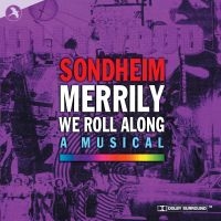 Original Cast Recording - Merrily We Roll Along in the group MUSIK / Dual Disc / Pop-Rock at Bengans Skivbutik AB (5511666)