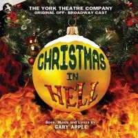 Original Off-Broadway Cast - Christmas In Hell in the group CD / Pop-Rock at Bengans Skivbutik AB (5511865)