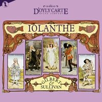 Original Cast Recording - Iolanthe in the group MUSIK / Dual Disc / Pop-Rock at Bengans Skivbutik AB (5512031)