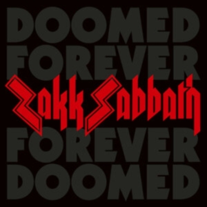 Zakk Sabbath - Doomed Forever Forever Doomed (2 Lp in the group OUR PICKS / Friday Releases / Friday the 1st of Mars 2024 at Bengans Skivbutik AB (5512400)