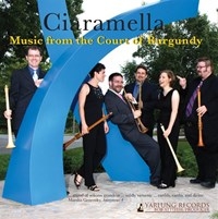 Ciaramella - Music From The Court Of Burgundy in the group OUR PICKS / Christmas gift tip CD at Bengans Skivbutik AB (5513026)