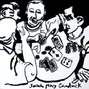 Chadwick Sarah Mary - Flipped It (White Vinyl) in the group OTHER / Övrigt / at Bengans Skivbutik AB (5513385)