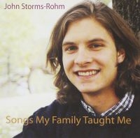 Storms-Rohm John - Songs My Family Taught Me in the group OUR PICKS / Christmas gift tip CD at Bengans Skivbutik AB (5513395)