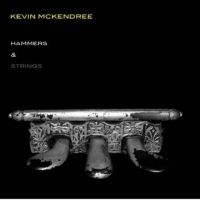 Mckendree Kevin - Hammers & Strings in the group CD / Blues at Bengans Skivbutik AB (5513523)