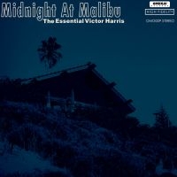 Harris Victor - Midnight At Malibu: The Essent Ial in the group CD / Jazz at Bengans Skivbutik AB (5513587)