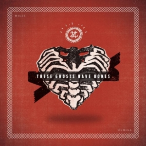 Zuniga Miles - These Ghosts Have Bones in the group VINYL / Pop-Rock at Bengans Skivbutik AB (5513596)