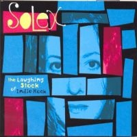 Solex - The Laughing Stock Of Indie Rock in the group CD / Pop-Rock at Bengans Skivbutik AB (5513616)