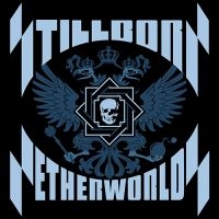 Stillborn - Netherworlds in the group OUR PICKS / Friday Releases / Friday the 28th of June 2024 at Bengans Skivbutik AB (5514146)