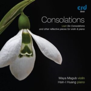 Maya Magub & Hsin-L Huang - Consolations! in the group MUSIK / CD-R / Klassiskt at Bengans Skivbutik AB (5514534)