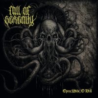 Fall Of Serenity - Open Wide, O Hell in the group OTHER / Forthcoming products - 10 percent at Bengans Skivbutik AB (5514782)