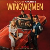 Archive - Wingwomen (Original Netflix Movie S in the group OUR PICKS / Friday Releases / Friday the 16th February 2024 at Bengans Skivbutik AB (5514800)