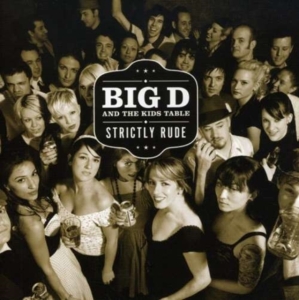 Big D & The Kids Table - Strictly Rude in the group CD / Pop-Rock at Bengans Skivbutik AB (5514887)