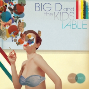 Big D & The Kids Table - Fluent In Stroll in the group CD / Pop-Rock at Bengans Skivbutik AB (5514897)