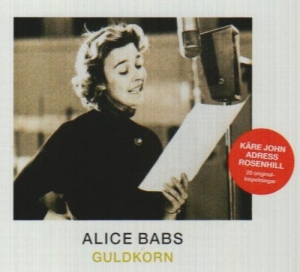 Alice Babs - Guldkorn in the group CD / Best Of,Svensk Musik at Bengans Skivbutik AB (5515048)