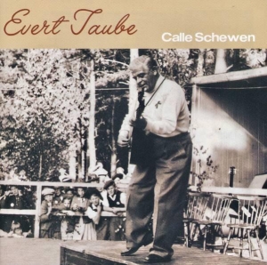 Evert Taube - Calle Schewen in the group CD / Svensk Musik at Bengans Skivbutik AB (5515050)