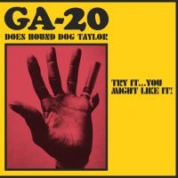 Ga-20 - Does Hound Dog Taylor in the group OUR PICKS /  Christmas gift tip Vinyl at Bengans Skivbutik AB (5515259)