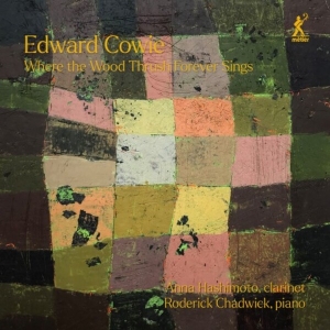 Edward Cowie - Where The Wood Thrush Forever Sings in the group OUR PICKS / Christmas gift tip CD at Bengans Skivbutik AB (5515395)