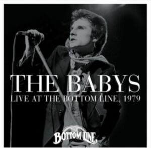 The Babys - Live At The Bottom Line, 1979 in the group OTHER / Övrigt / at Bengans Skivbutik AB (5515509)