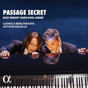 Arthur Ancelle Ludmila Berlinskaya - Passage Secret in the group OUR PICKS / Christmas gift tip CD at Bengans Skivbutik AB (5515710)