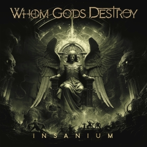 Whom Gods Destroy - Insanium in the group OTHER / Övrigt / at Bengans Skivbutik AB (5515905)