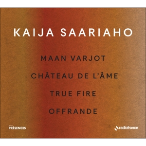 Saariaho Kaija - Maan Varjot Chateau De L'ame True in the group OUR PICKS / Christmas gift tip CD at Bengans Skivbutik AB (5516080)