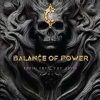 Balance Of Power - Fresh From The Abyss (Digipack) in the group OUR PICKS / Christmas gift tip CD at Bengans Skivbutik AB (5516233)