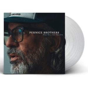 Pernice Brothers - Who Will You Believe (Indie Exclusi in the group OTHER / -Start New West at Bengans Skivbutik AB (5516310)