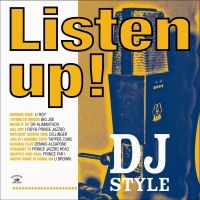 Various Artists - Listen Up! Dj Style in the group CD / Reggae at Bengans Skivbutik AB (551632)