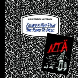 N.T.Ä. - Stories That Pave The Road To Hell in the group CD / Pop-Rock at Bengans Skivbutik AB (5516365)