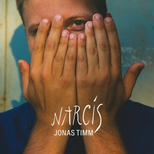 Jonas Timm - Narcis in the group OUR PICKS / Christmas gift tip CD at Bengans Skivbutik AB (5516816)