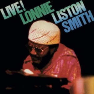Lonnie Liston Smith - Live! in the group OUR PICKS / Friday Releases / Friday The 23rd Of February 2024 at Bengans Skivbutik AB (5516903)
