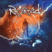 Rockroad - Its Never Too Late in the group OUR PICKS / Christmas gift tip CD at Bengans Skivbutik AB (5517001)