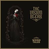 Vision Bleak The - Weird Tales (Digisleeve) in the group OTHER / Forthcoming products - 10 percent at Bengans Skivbutik AB (5517211)