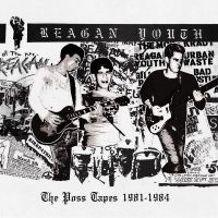 Reagan Youth - The Poss Tapes - 1981-1984 in the group OUR PICKS / Friday Releases / Friday the 1st of Mars 2024 at Bengans Skivbutik AB (5517366)