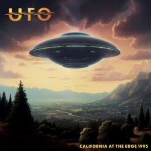 Ufo - California At The Edge 1995 in the group OUR PICKS / Friday Releases / Friday the 1st of Mars 2024 at Bengans Skivbutik AB (5517408)