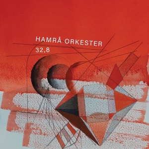 Hamrå Orkester - Hamrå Orkester - 32,8 in the group OUR PICKS / Christmas gift tip CD at Bengans Skivbutik AB (5517507)