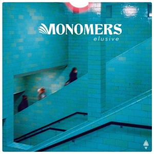 Monomers - Elusive in the group OTHER / Forthcoming products - 10 percent at Bengans Skivbutik AB (5517845)