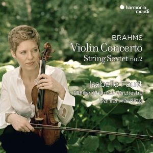 Isabelle Faust & Mahler Chamber Orchestra & Daniel Harding - Johannes Brahms: Violinkonzert Op.77 & Streichsextett Nr. 2, Op.36 in the group OTHER / Forthcoming products - 10 percent at Bengans Skivbutik AB (5518094)