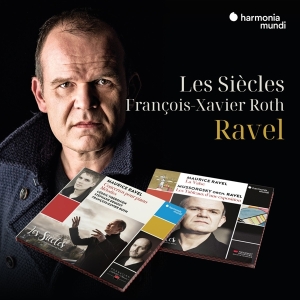 Les Siecles & Cedric Tiberghien - Ravel & Mussorgsky: Klavierkonzert-La Valse-Lieder-Bilder Einer Ausstellung in the group OUR PICKS / Friday Releases / Friday the 15th of Mars 2024 at Bengans Skivbutik AB (5518098)