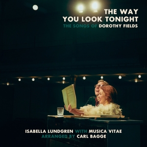 Isabella Lundgren - Carl Bagge - Mu - The Way You Look Tonight- The Songs in the group OUR PICKS / Christmas gift tip CD at Bengans Skivbutik AB (5518103)