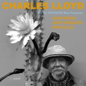 Charles Lloyd - The Sky Will Still Be There Tomorro in the group OTHER / Övrigt / at Bengans Skivbutik AB (5518283)