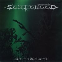 Sentenced - North From Here (Vinyl Lp) in the group OUR PICKS / Friday Releases / Friday the 15th of Mars 2024 at Bengans Skivbutik AB (5518440)