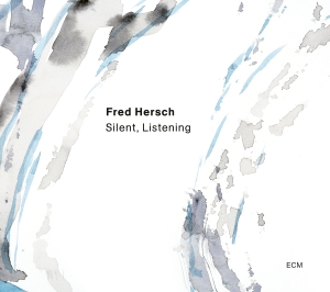 Hersch Fred - Silent, Listening in the group OUR PICKS /  Christmas gift tip Vinyl at Bengans Skivbutik AB (5518459)