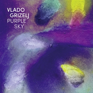 Vlado Grizelj - Purple Sky in the group CD / Jazz at Bengans Skivbutik AB (5518671)