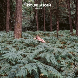 Isolde Lasoen - Oh Dear in the group OUR PICKS / Christmas gift tip CD at Bengans Skivbutik AB (5518723)